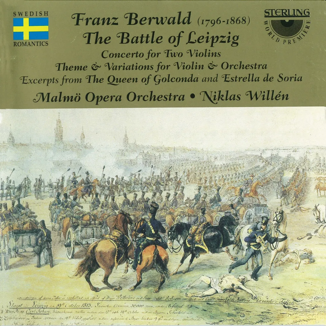 The Battle of Leipzig / Concerto for Two Violins / Theme & Variations for Violin & Orchestra / Excerpts from The Queen of Golconda and Estrella de Doria