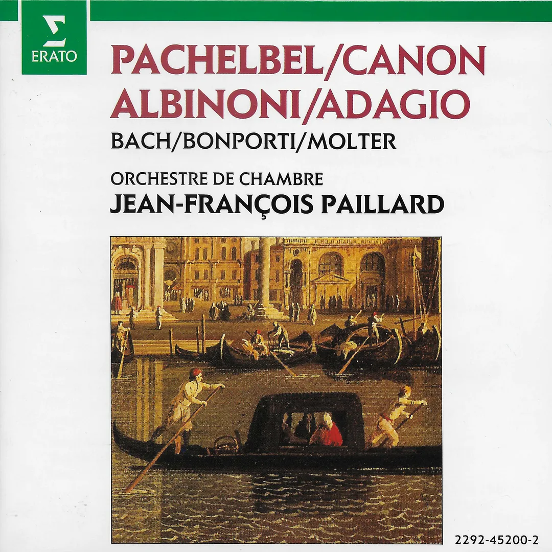Pachelbel: Canon / Albinoni: Adagio / Bach / Bonporti / Molter