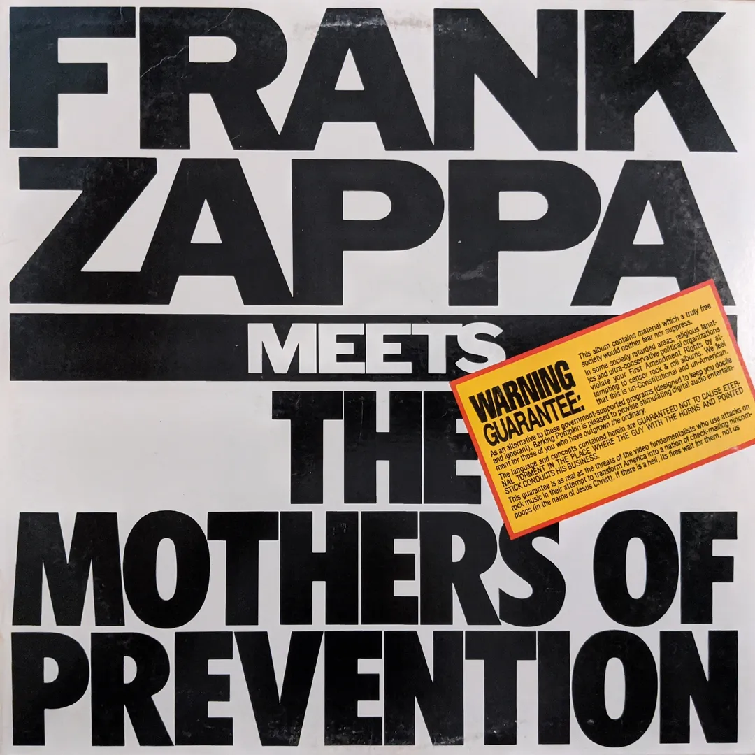 Frank Zappa Meets the Mothers of Prevention