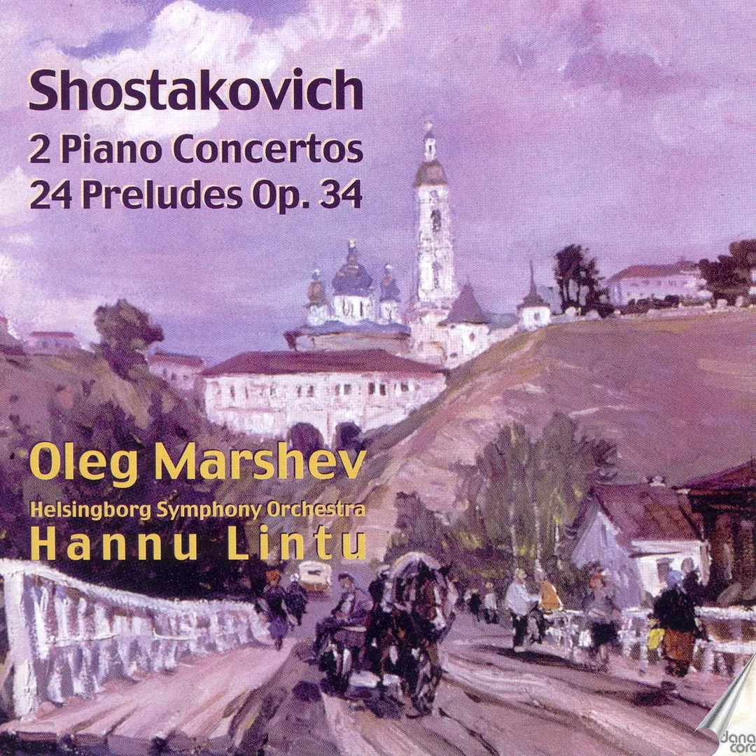 Shostakovich Piano Concertos and Op. 34 preludes