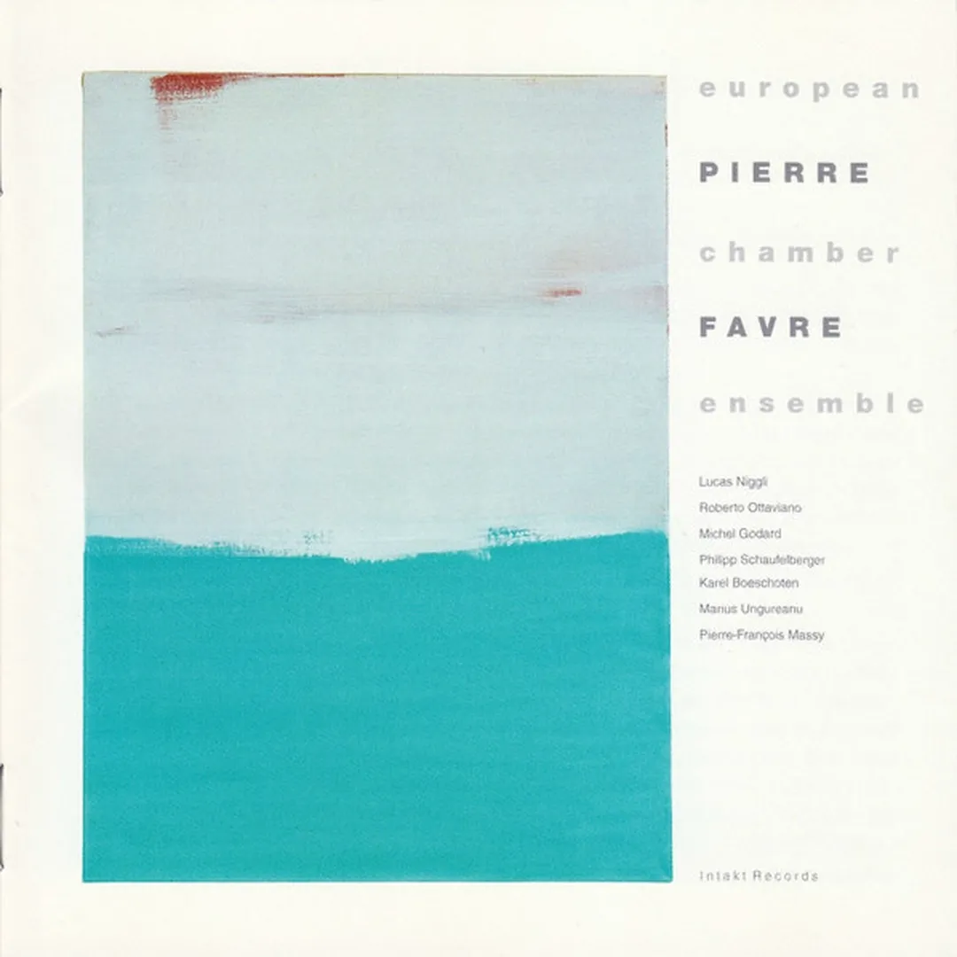 Pierre Favre, European Chamber Ensemble