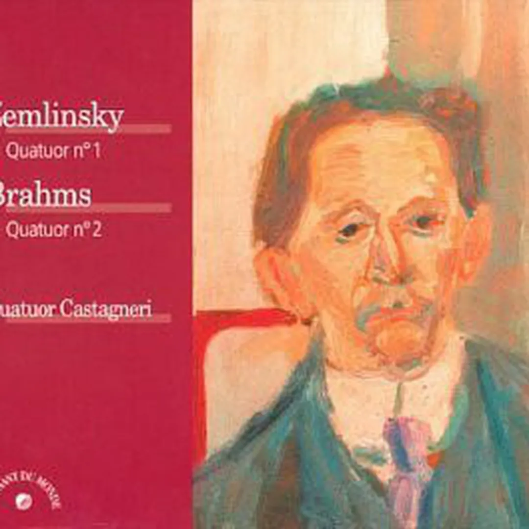 Zemlinsky: Quatuor no. 1 / Brahms: Quatuor no. 2