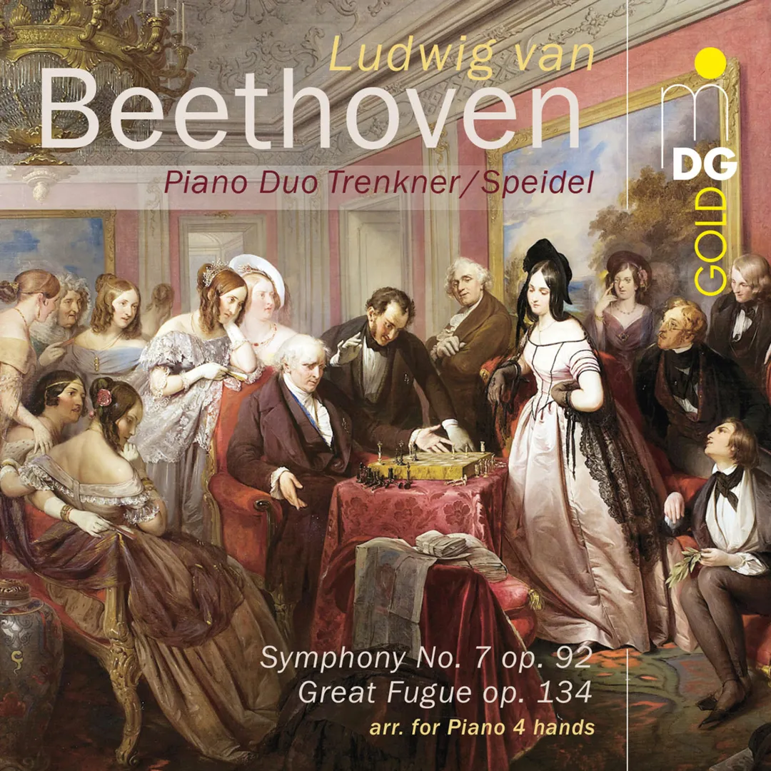 Beethoven: Sinfonie Nr. 7, op. 92 & Große Fuge für Klavier, op. 134