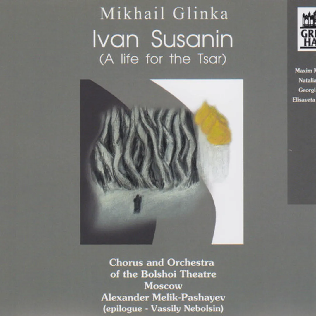 Ivan Susanin, A life for the Tsar