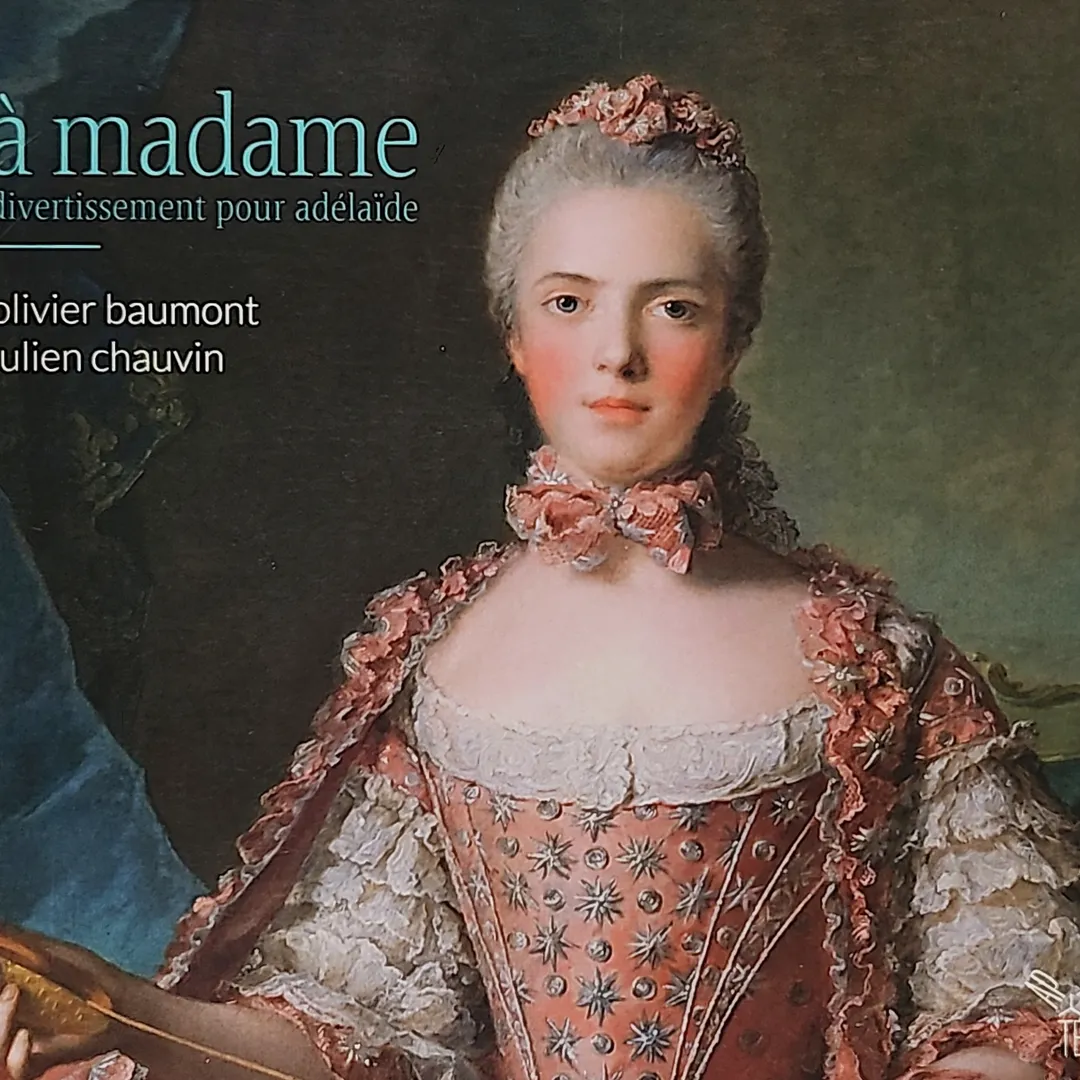 À madame: Divertissement pour Adélaïde