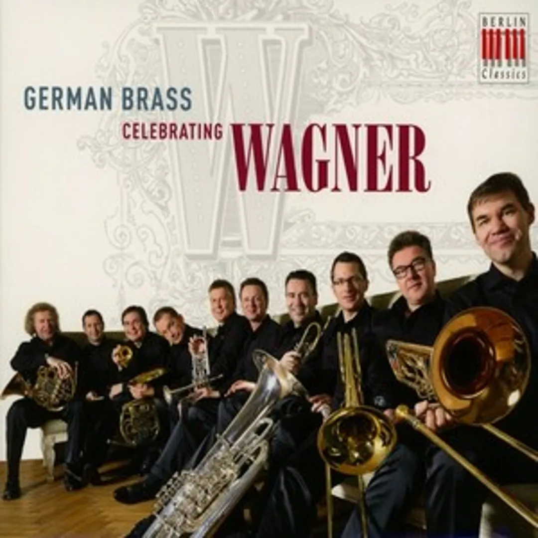 German Brass Celebrating Wagner