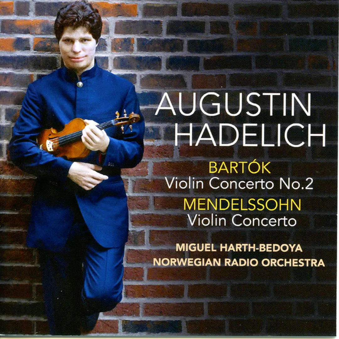 Bartók: Violin Concerto no. 2 / Mendelssohn: Violin Concerto
