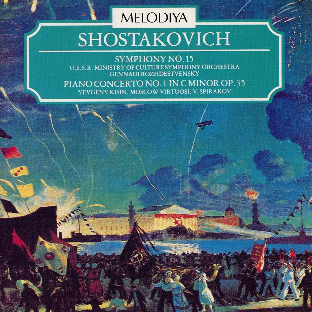 Symphony no. 15 in A major, op. 141 / Piano Concerto no. 1 in C minor, op. 35