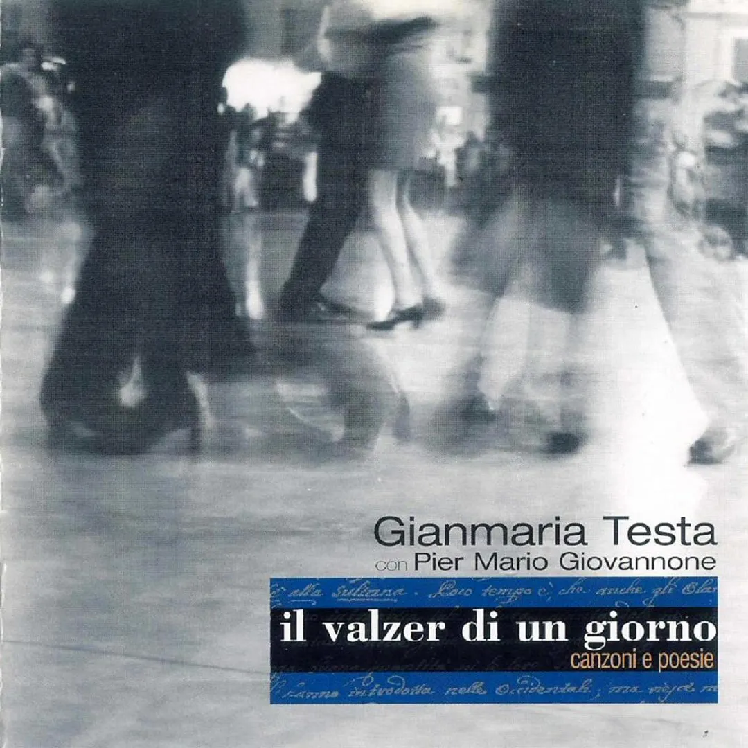 Il valzer di un giorno: canzoni e poesie