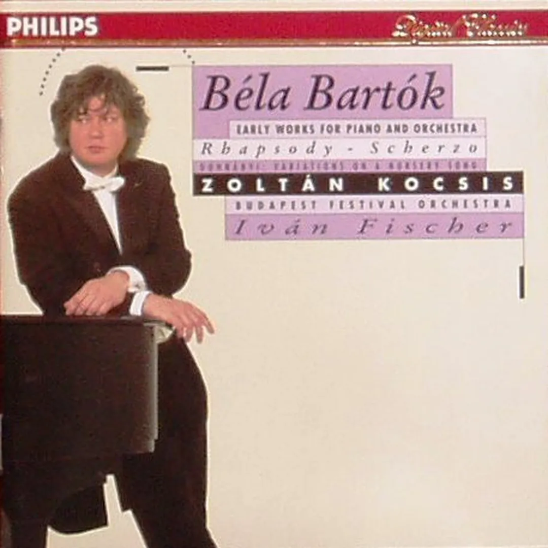 Bartók: Rhapsody / Scherzo / Dohnányi: Variations on a nursery song