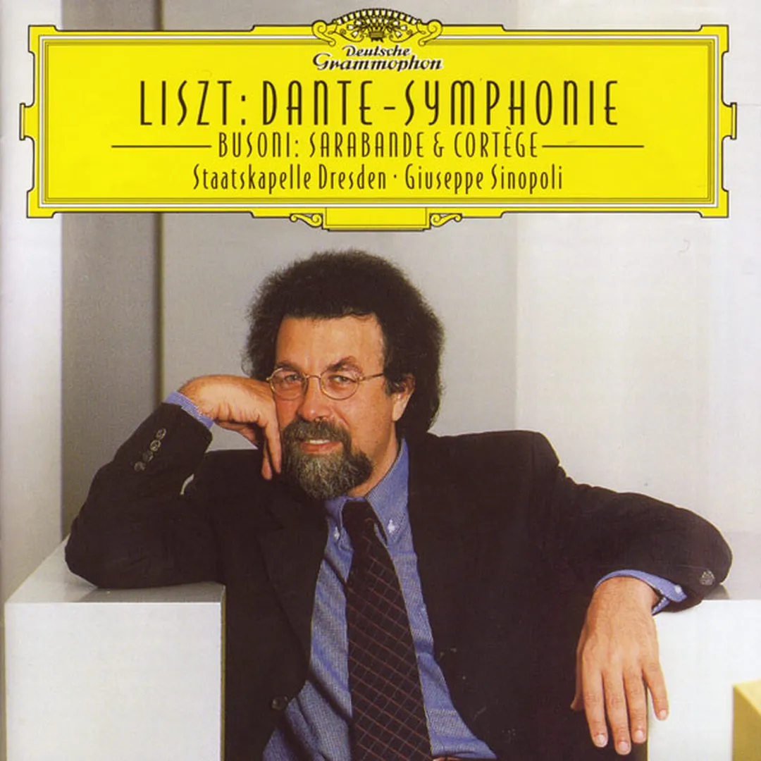 Liszt: Dante-Symphonie / Busoni: Sarabande & Cortège