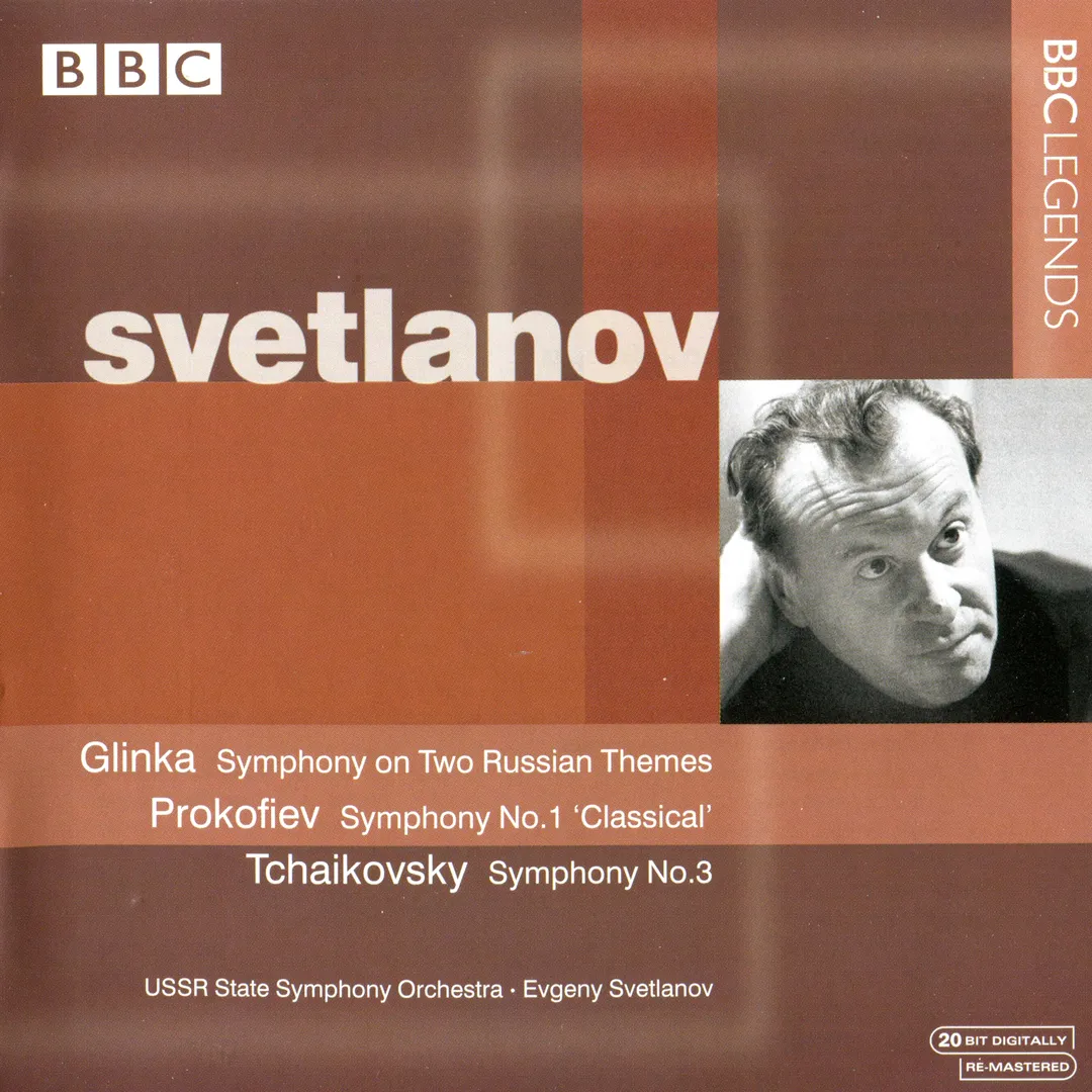Glinka: Symphony on Two Russian Themes / Prokofiev: Symphony no. 1 "Classical" / Tchaikovsky: Symphony no. 3