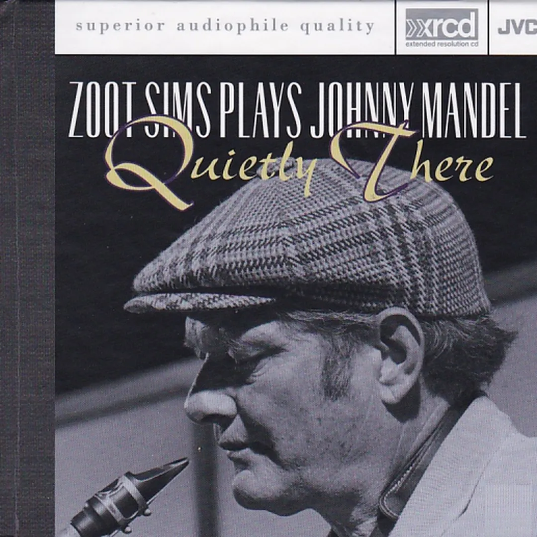 Zoot Sims Plays Johnny Mandel: Quietly There