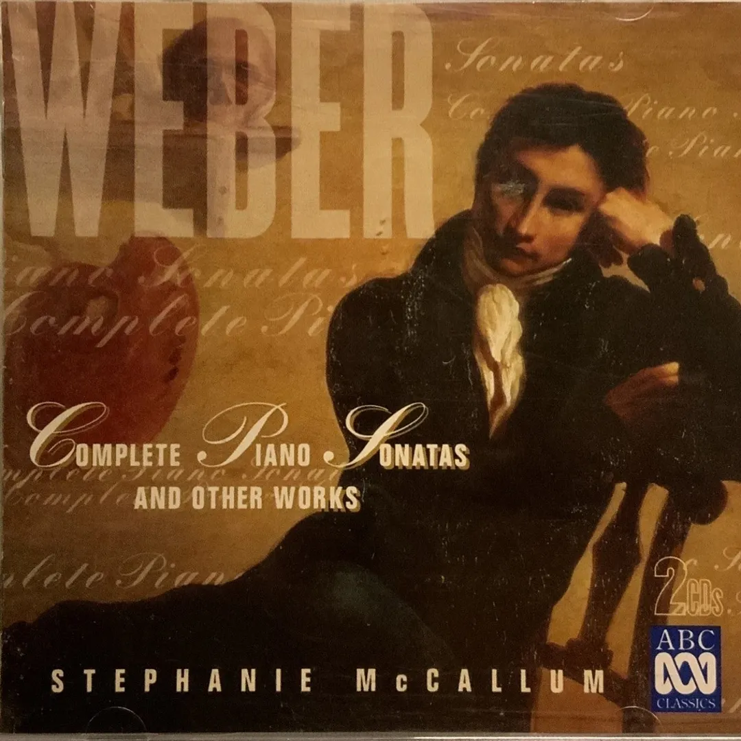 Weber: Complete Piano Sonatas and Other Works