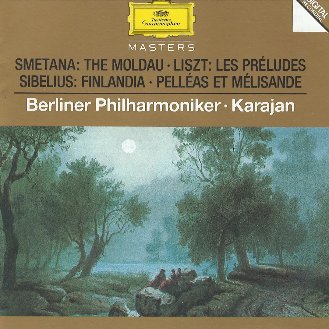 Smetana: The Moldau / Liszt: Les Preludes / Sibelius: Finlandia, Pelleas et Melisande