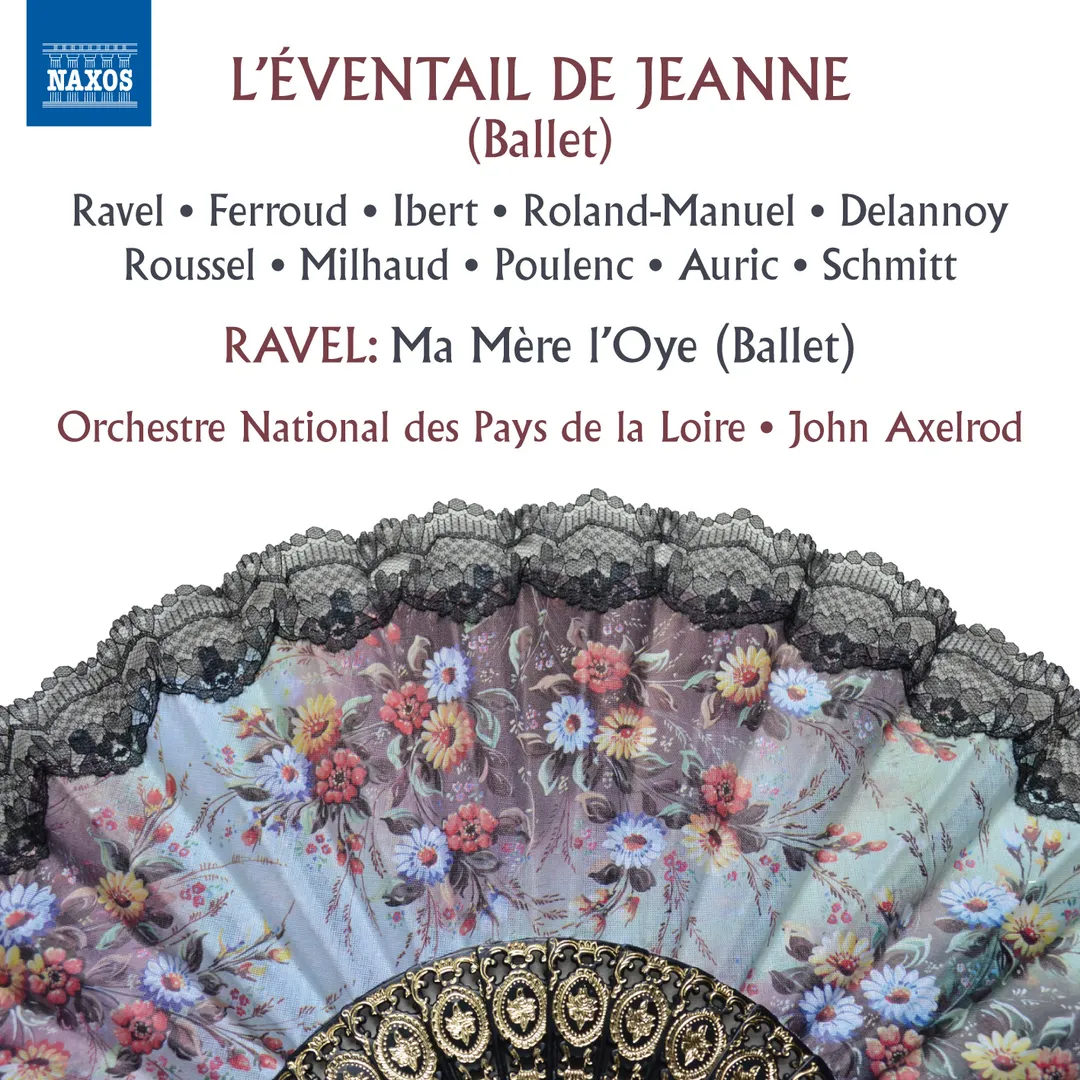 L'Éventail de Jeanne / Ma Mère l'Oye
