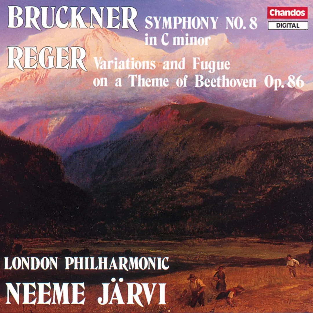 Bruckner: Symphony no. 8 in C minor / Reger: Variations and Fugue on a Theme of Beethoven, op. 86