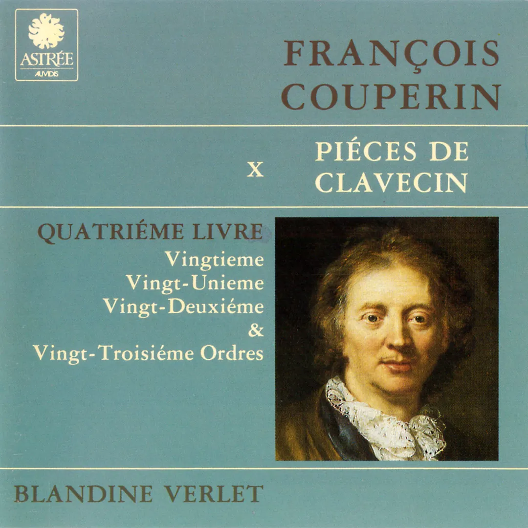 Piéces de clavecin (Livre IV - Ordres 20, 21, 22, 23)