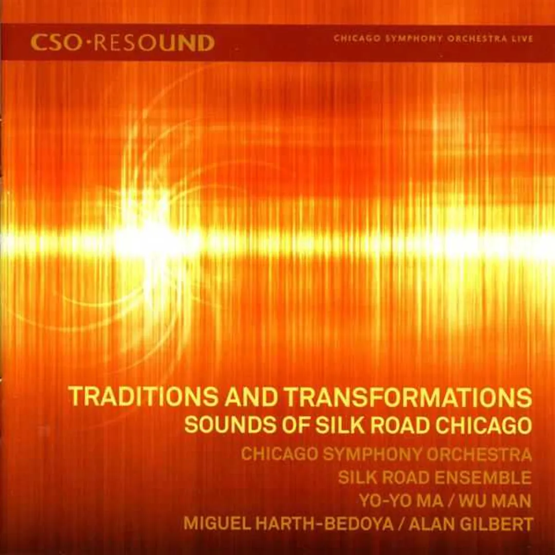 Traditions and Transformations: Sounds of Silk Road Chicago