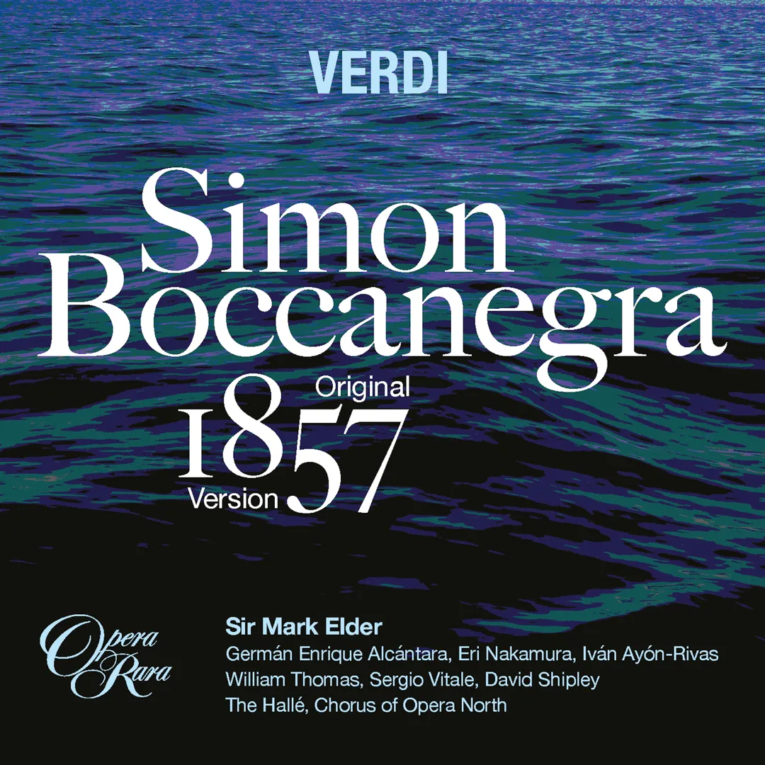 Verdi: Simon Boccanegra (original 1857 version)