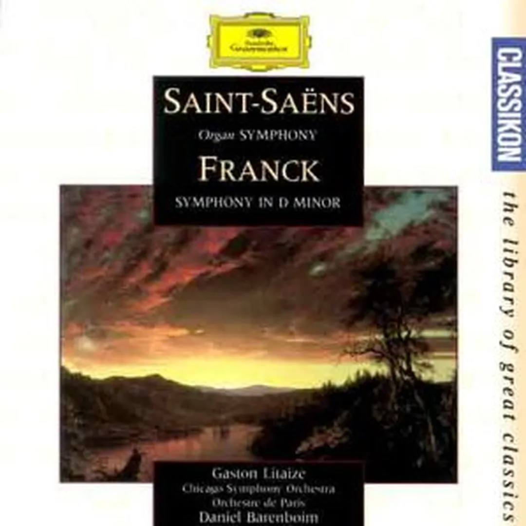 Saint‐Saëns: Organ Symphony / Franck: Symphony in D minor