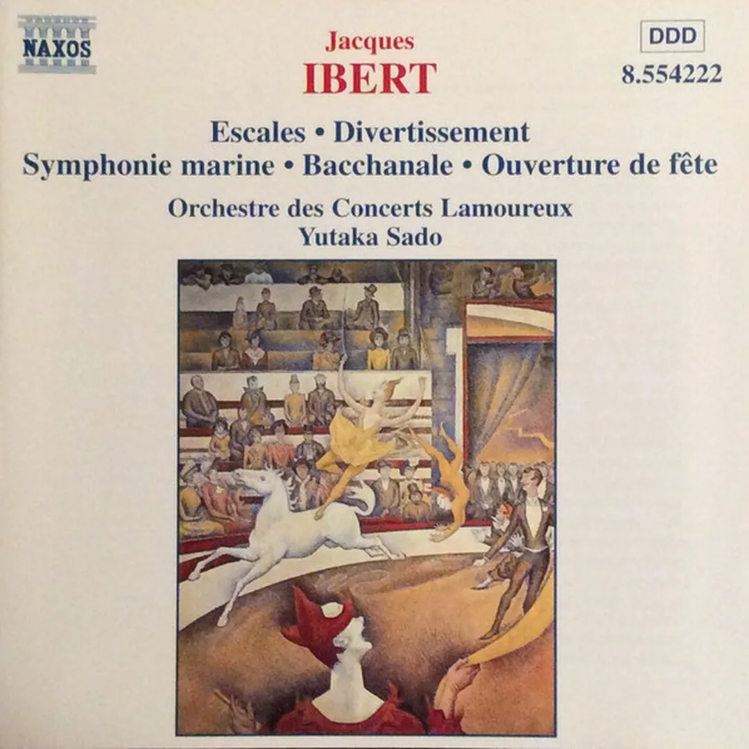 Escales / Divertissement / Symphonie marine / Bacchanale / Ouverture de fête