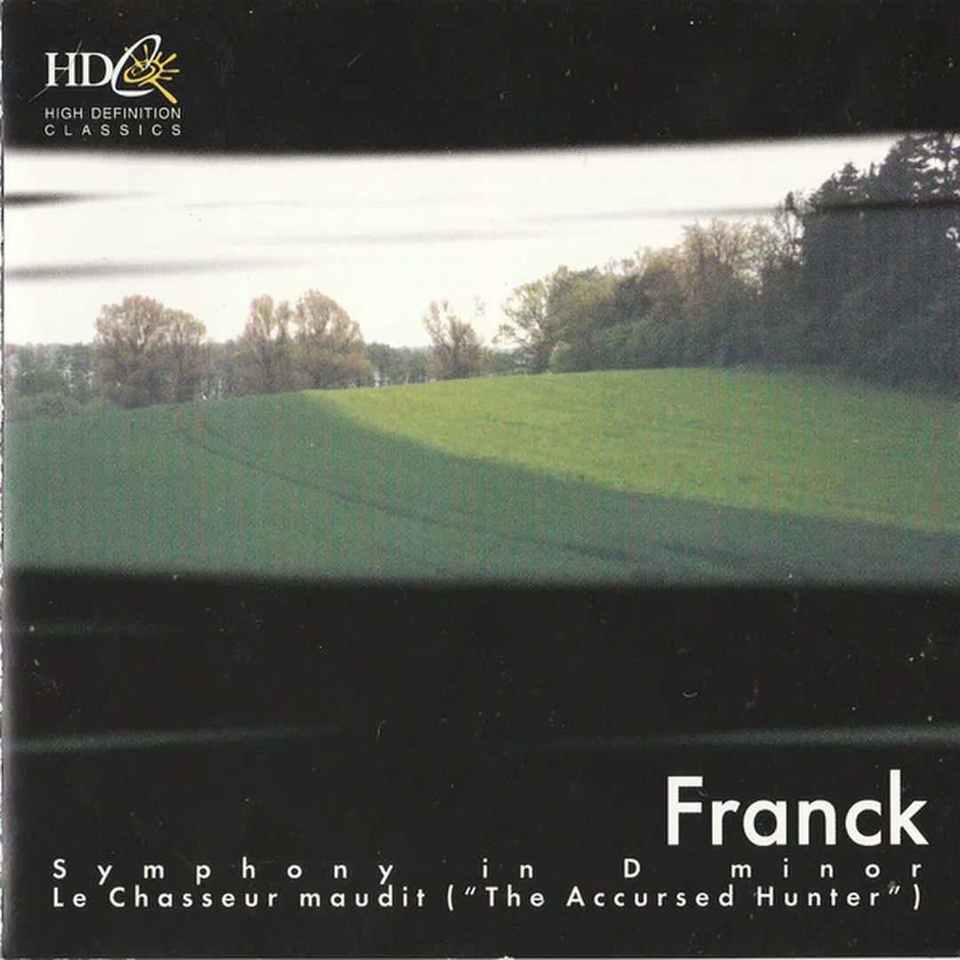 Symphony in D minor / Le Chasseur maudit ("The Accursed Hunter")