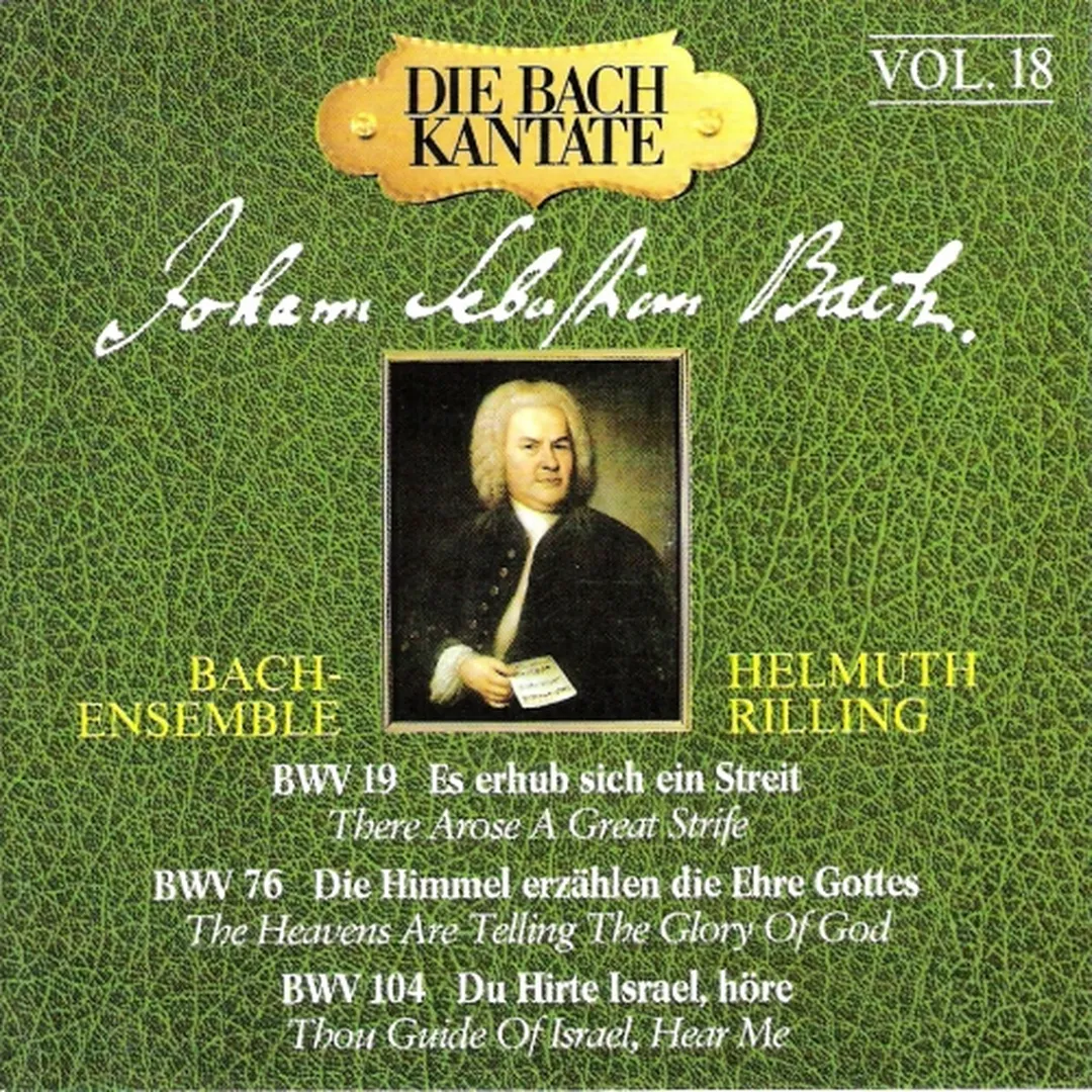 Die Bach-Kantate, Volume 18: BWV 19, 76, 104