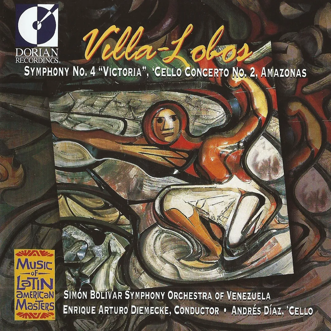 Symphony no. 4 “Victoria” / Cello Concerto no. 2 / Amazonas