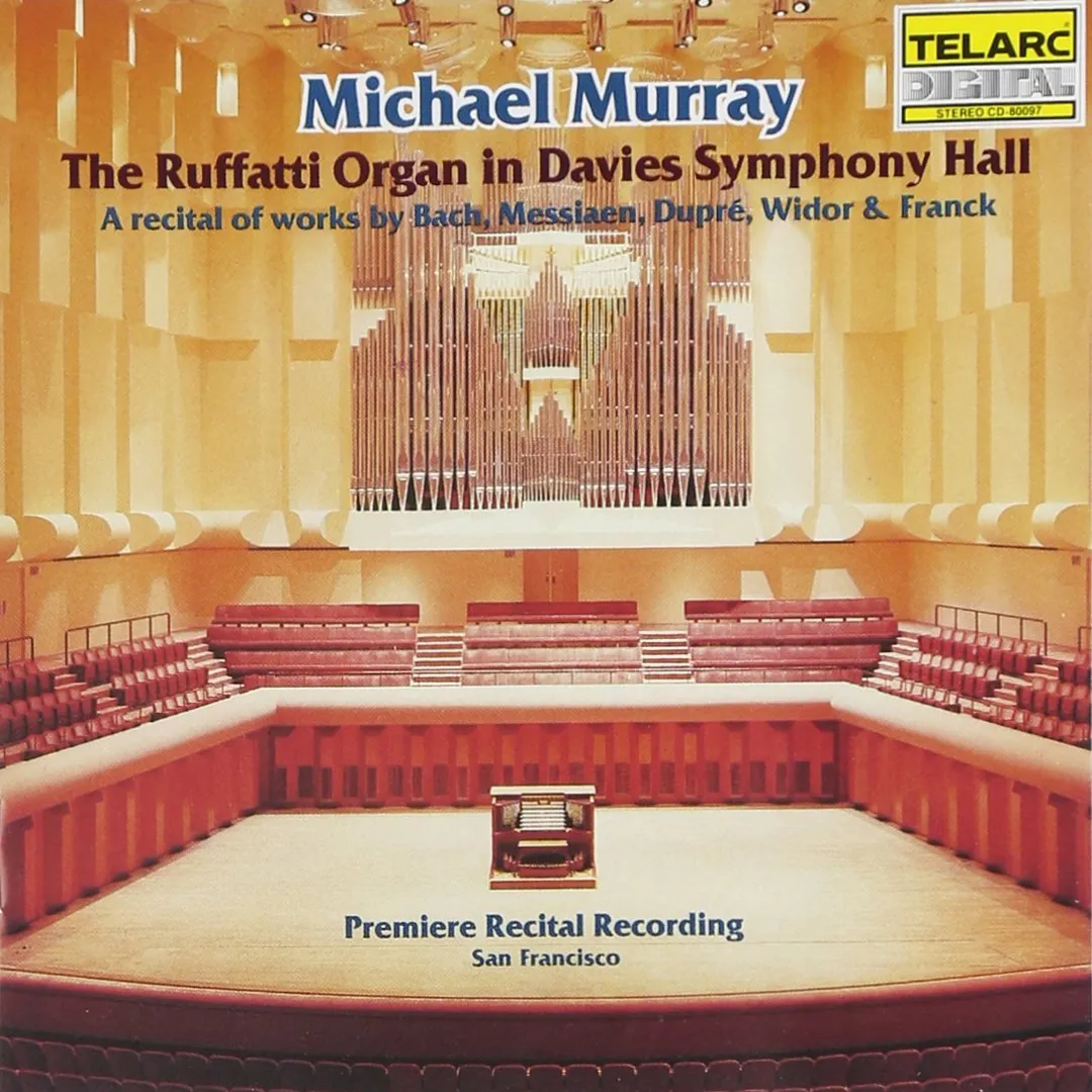 The Ruffatti Organ in Davies Symphony Hall