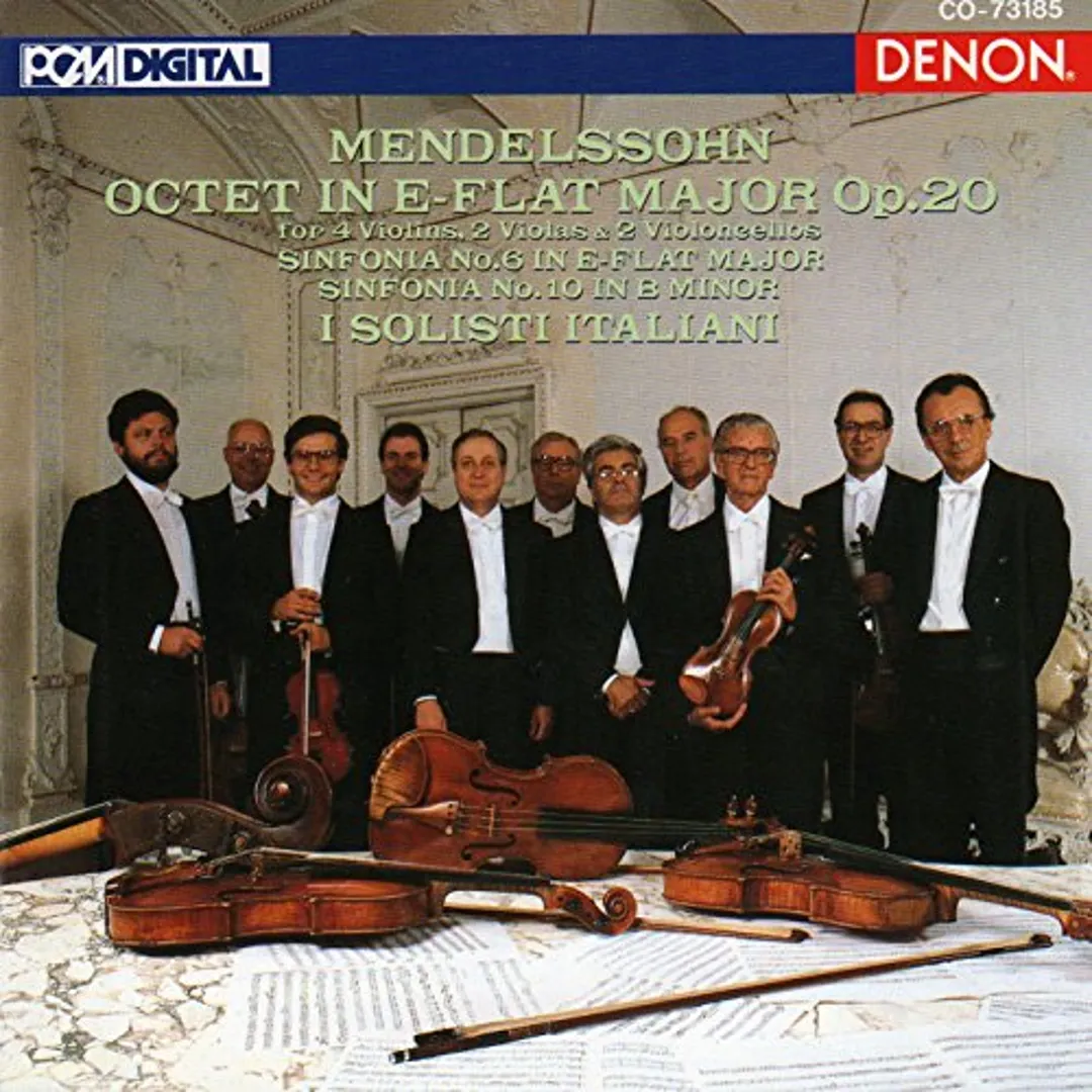 Octet in E-flat major / Sinfonia no. 6 in E-flat major / Sinfonia no. 10 in B minor