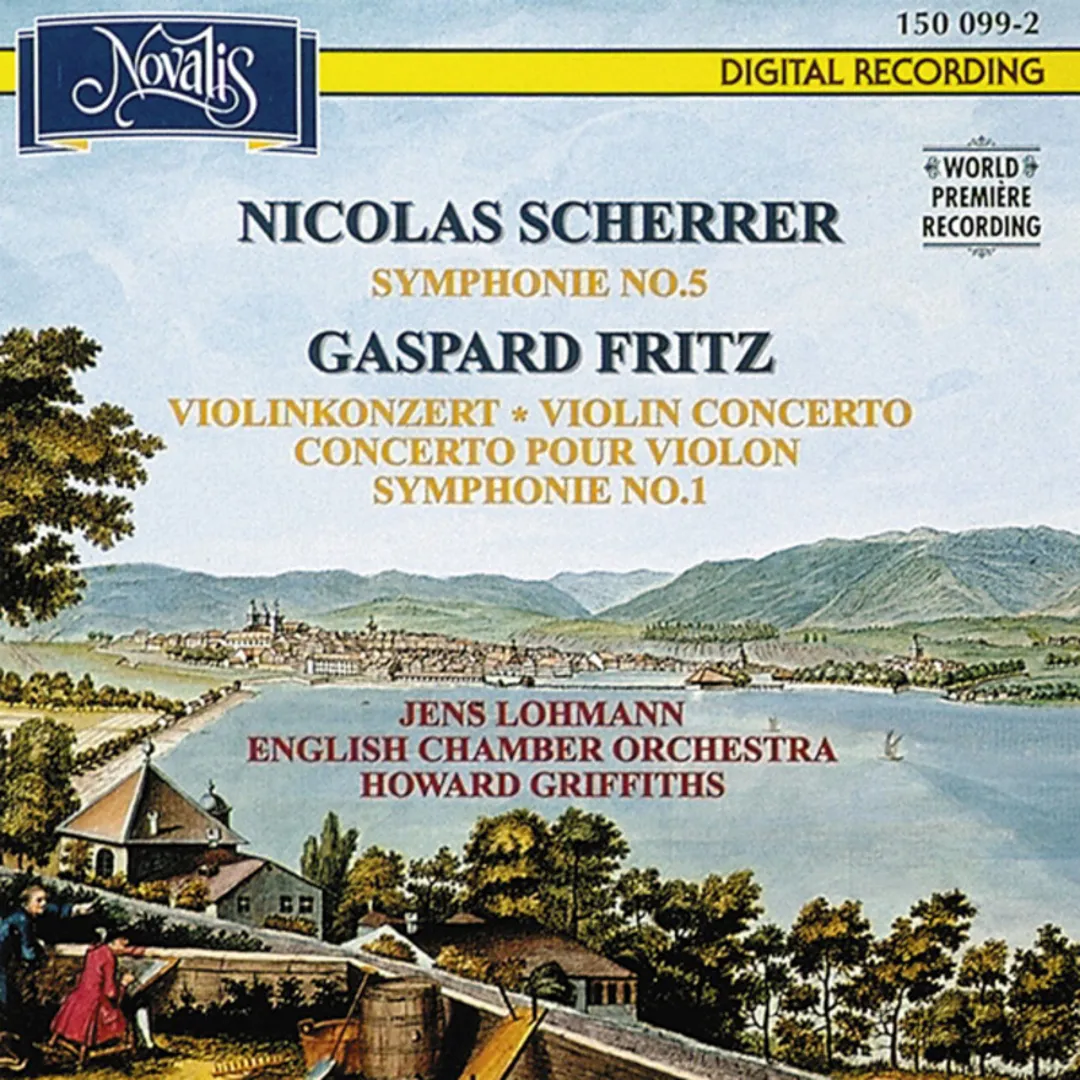 Scherrer: Symphonie no. 5 / Fritz: Violinkonzert / Symphonie no. 1