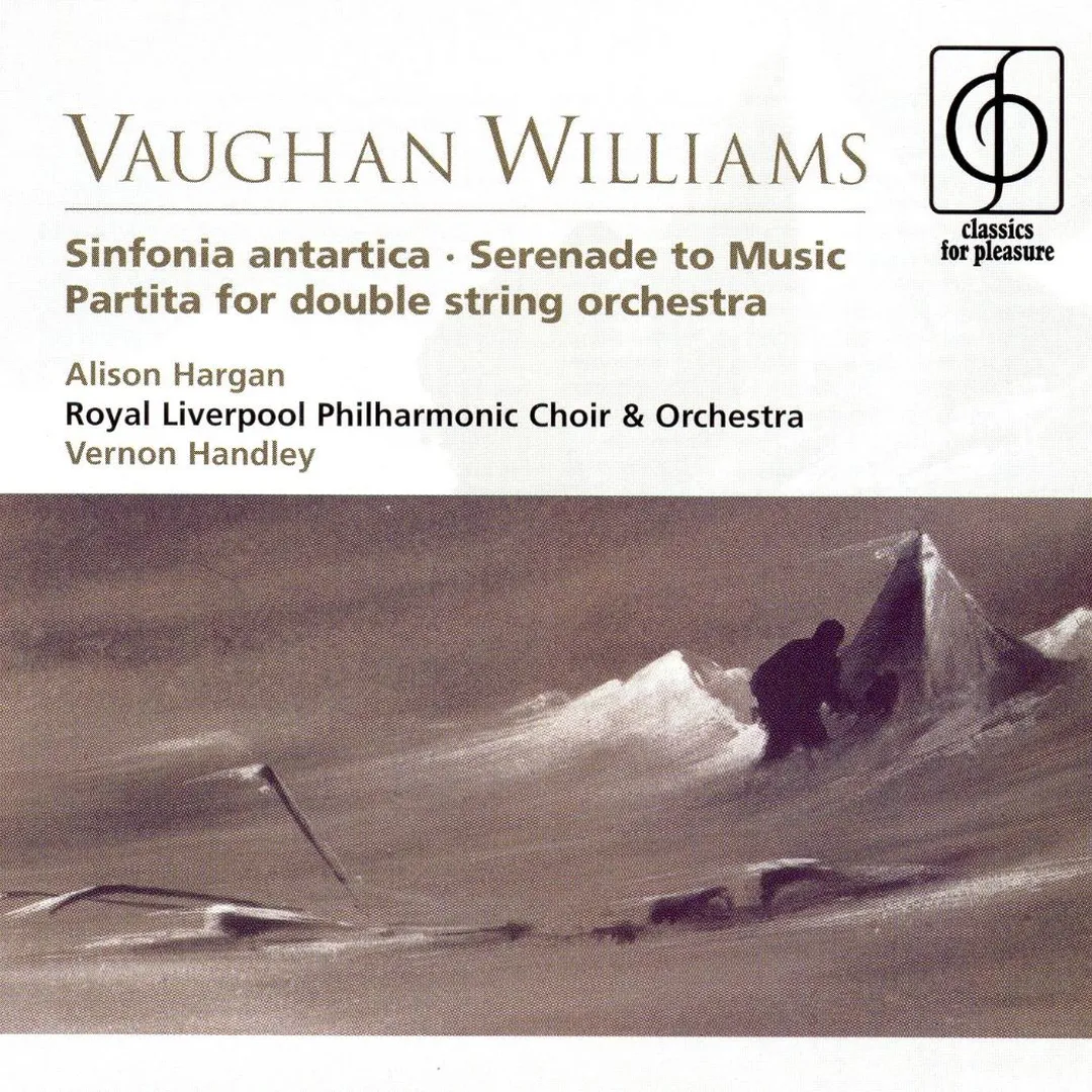 Sinfonia Antartica / Serenade to Music / Partita for Double String Orchestra