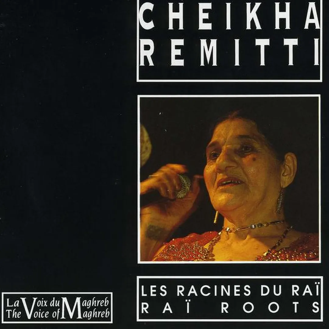 Les Racines Du Raï