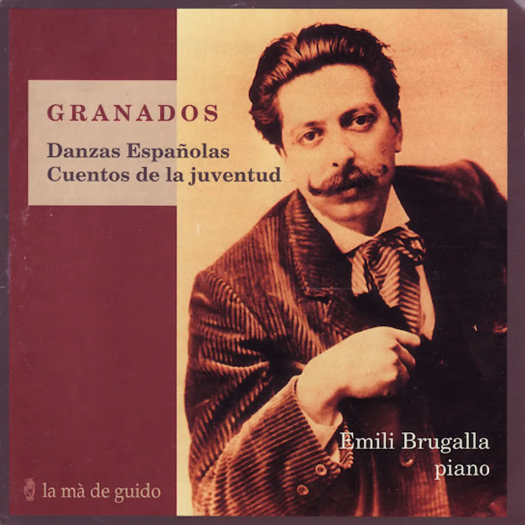 Granados: Danzas Españolas, Cuentos de Juventud