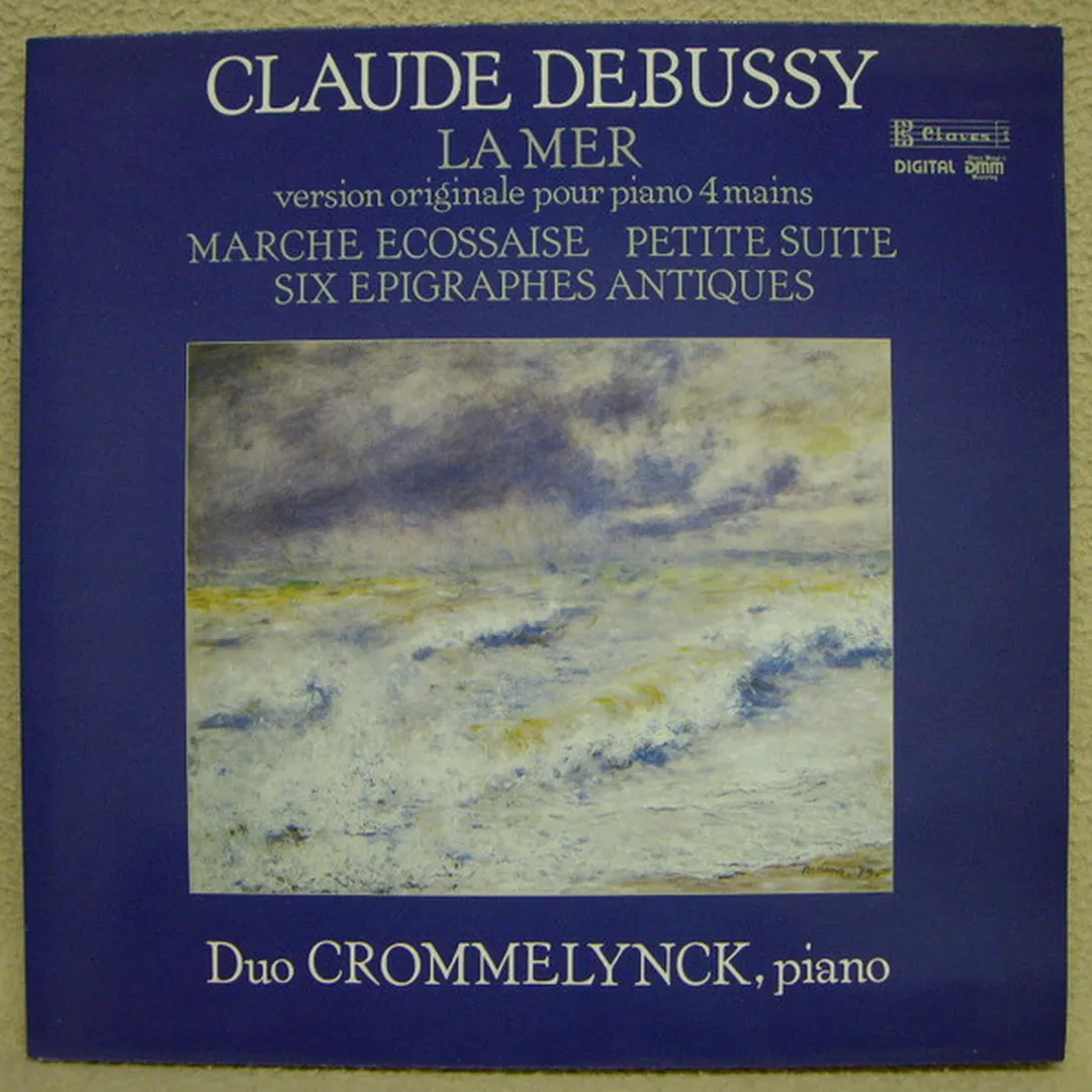 La Mer / Marche écossaise / Petite Suite / Six Epigraphes antiques