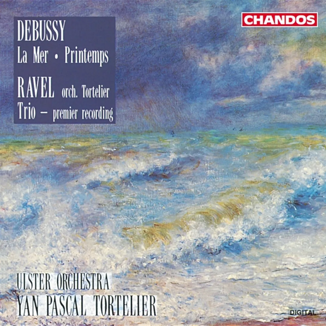 Debussy: La Mer / Printemps / Ravel: Trio
