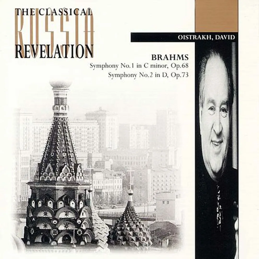 Symphony no. 1 in C minor, op. 68 / Symphony no. 2 in D major, op. 73