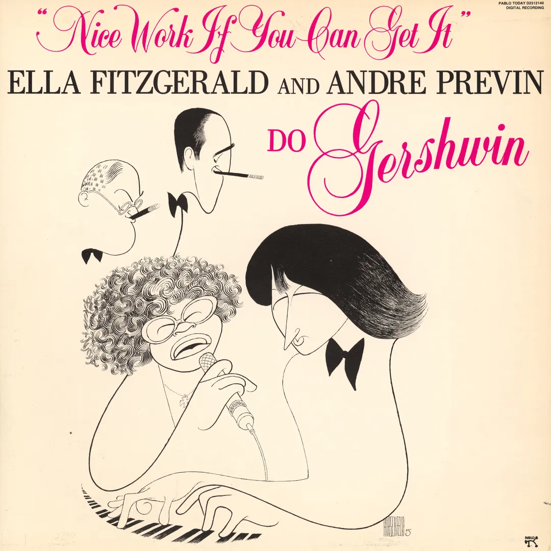 Nice Work If You Can Get It