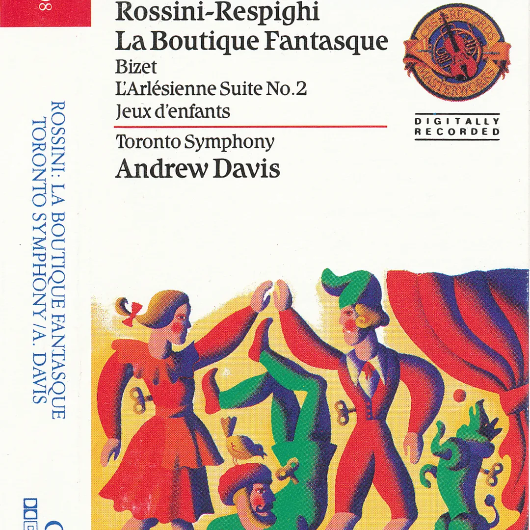 Rossini, Respighi: La Boutique fantasque / Bizet: L'Arlésienne Suite no. 2, Jeux d'enfants