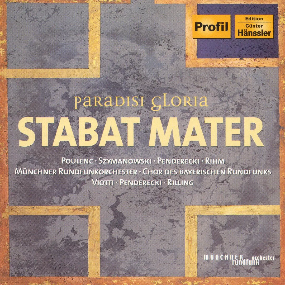 Paradisi Gloria: Stabat Mater