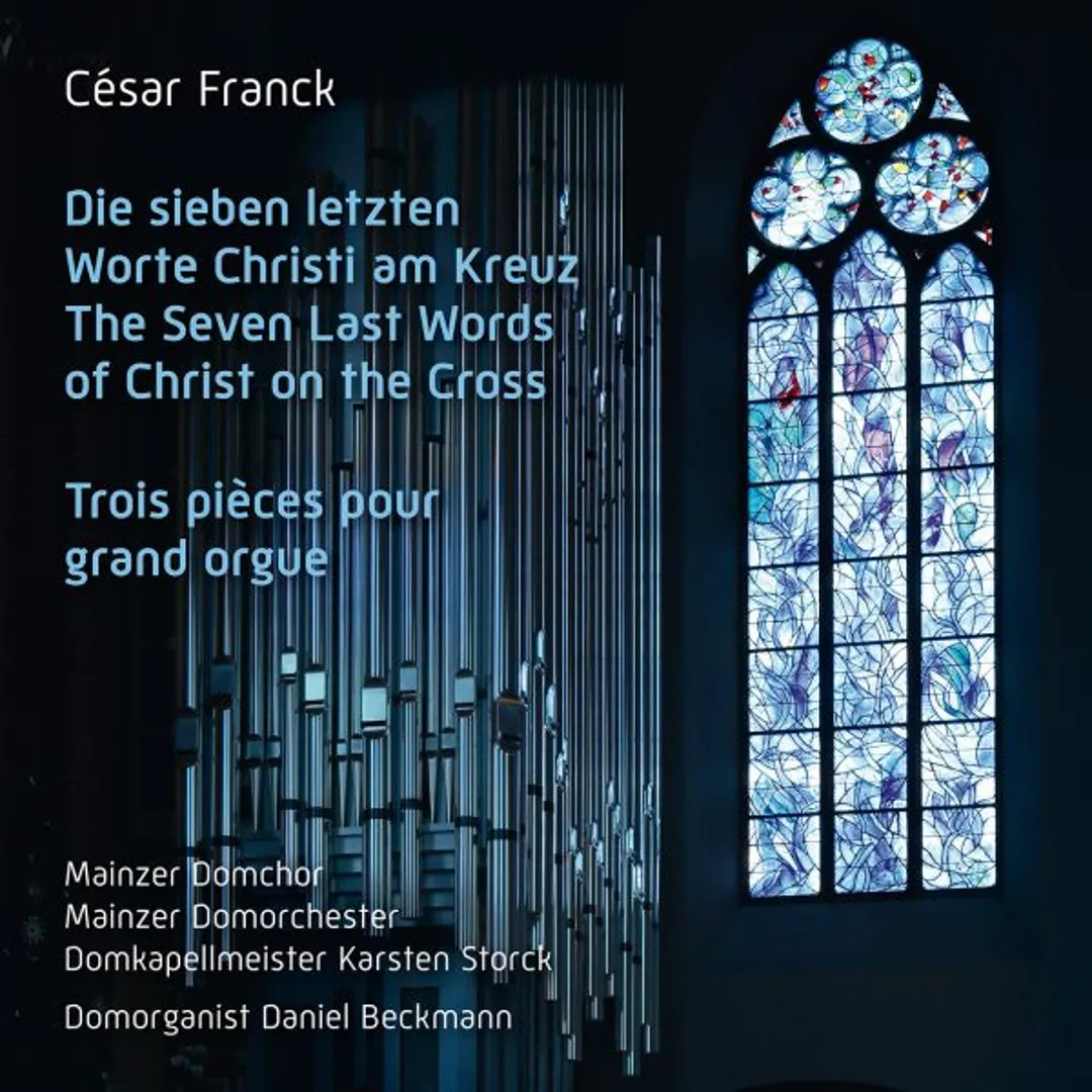 César Franck – Die sieben letzten Worte Christi am Kreuz
