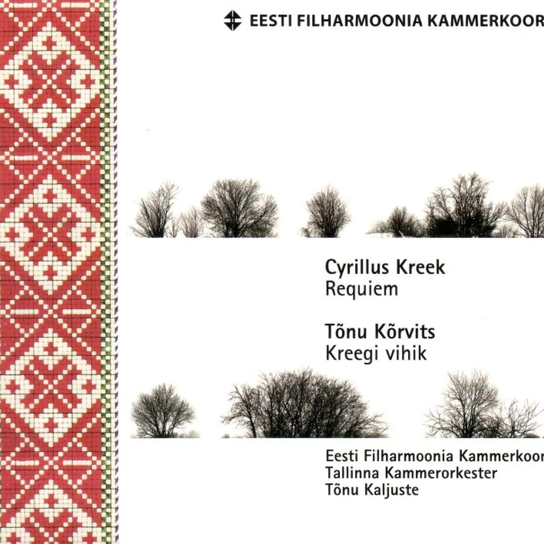 Kreek: Requiem / Kõrvits: Kreegi vihik