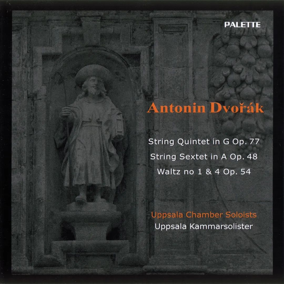String Quintet in G, op. 77 / String Sextet in A, op. 48 / Waltz no. 1 & 4, op. 54