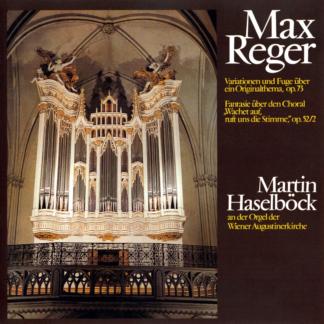 Variationen und Fuge über ein Originalthema, op. 73 / Fantasie über den Choral "Wachet auf, ruft uns die Stimme", op. 52/2