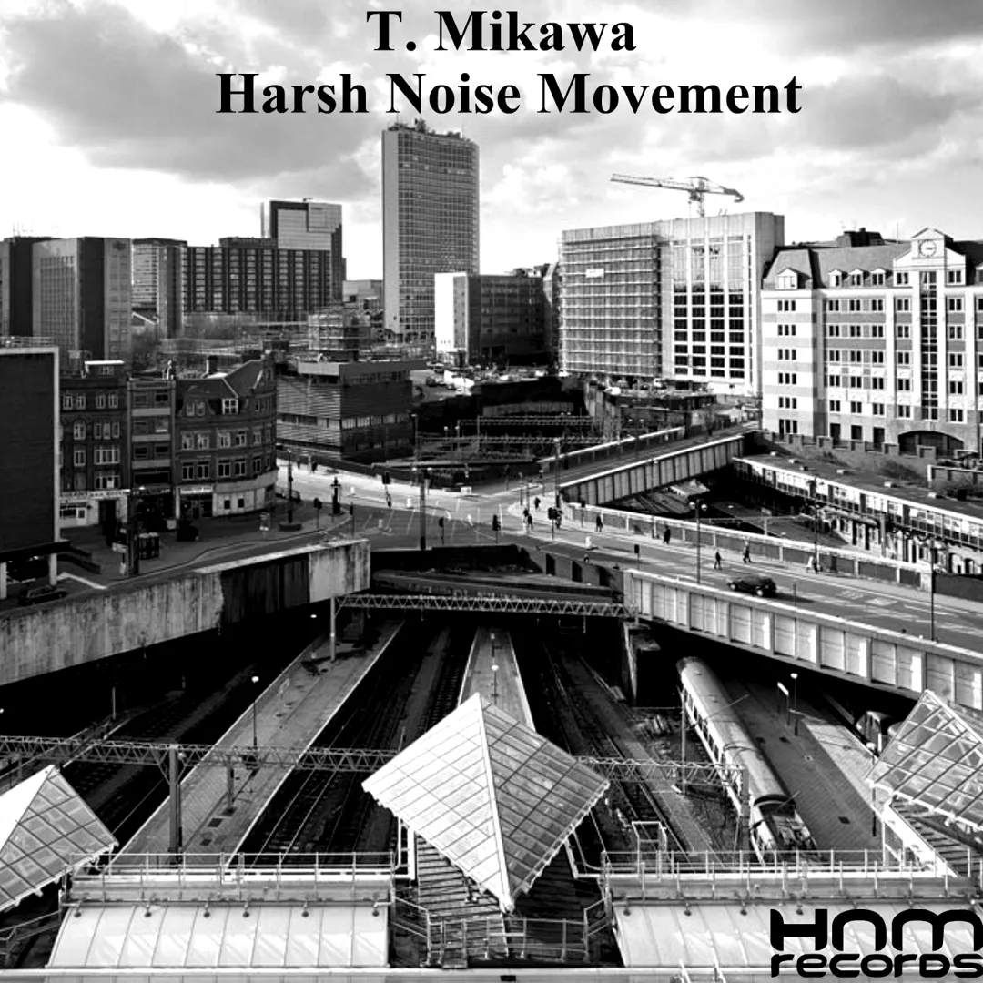 Harsh Noise Movement