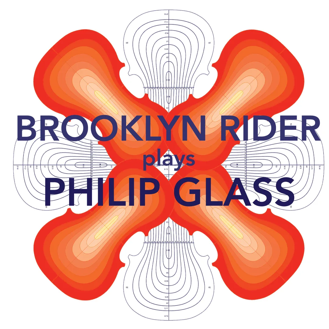Brooklyn Rider Plays Philip Glass