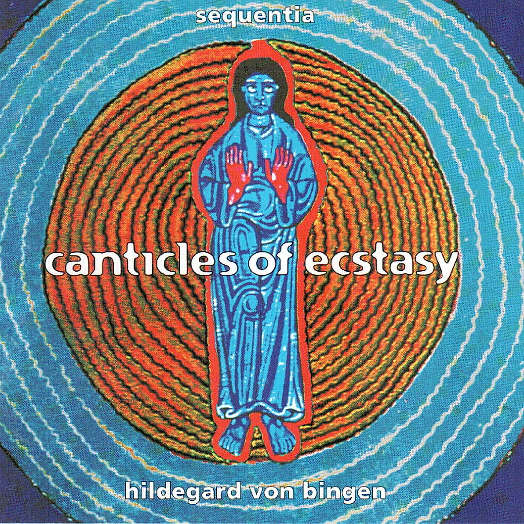 Canticles of Ecstasy