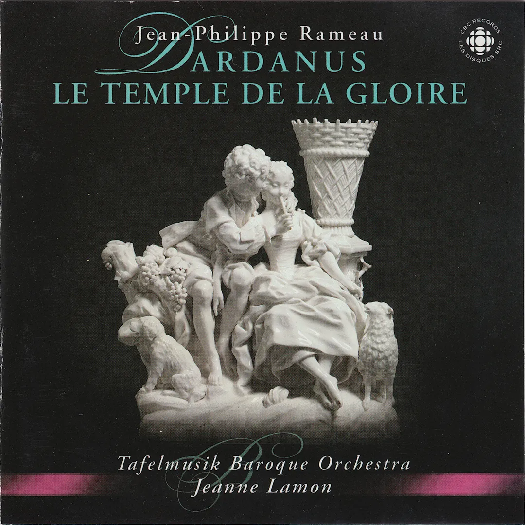 Orchestral Suites from / Suites pour orchestre de Dardanus - Le temple de la gloire