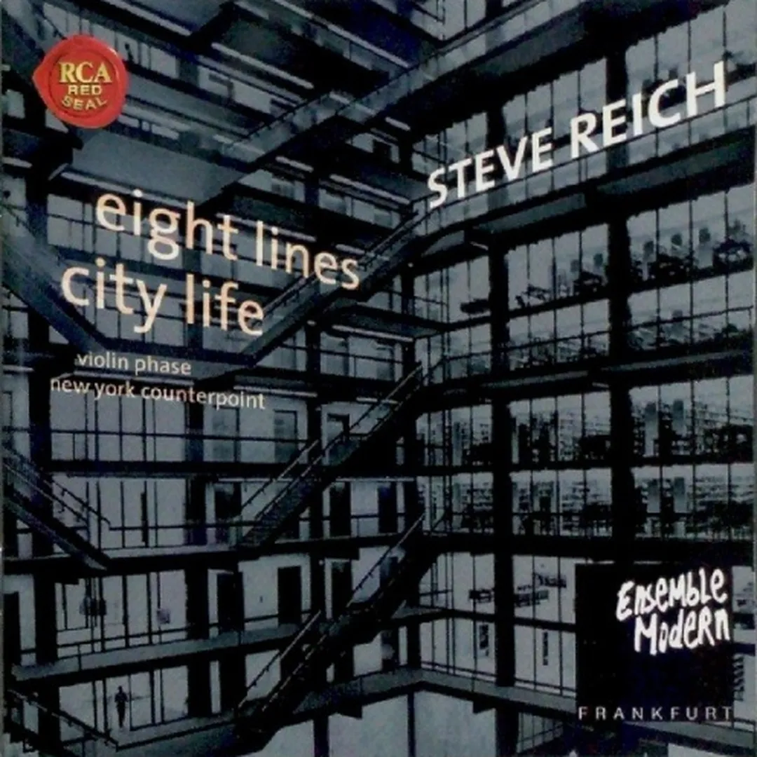 City Life / New York Counterpoint / Eight Lines / Violin Phase